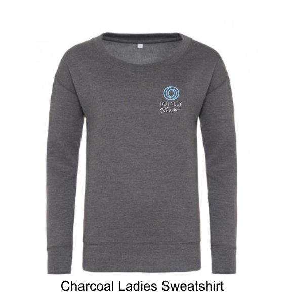 totally mama charcoal sweatshirt ladies