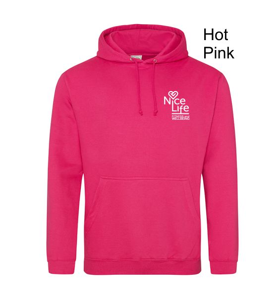 nice life hot pink hoodie